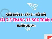 Bài 7.5 trang 32 Toán 8 Tập 2 Kết nối tri thức